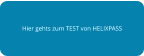 Hier gehts zum TEST von HELIXPASS